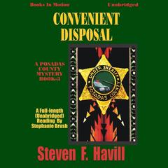 Convenient Disposal Audiobook, by Steven F. Havill