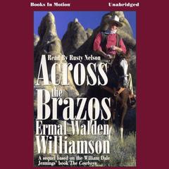 Across the Brazos Audiobook, by Ermal Walden Williamson