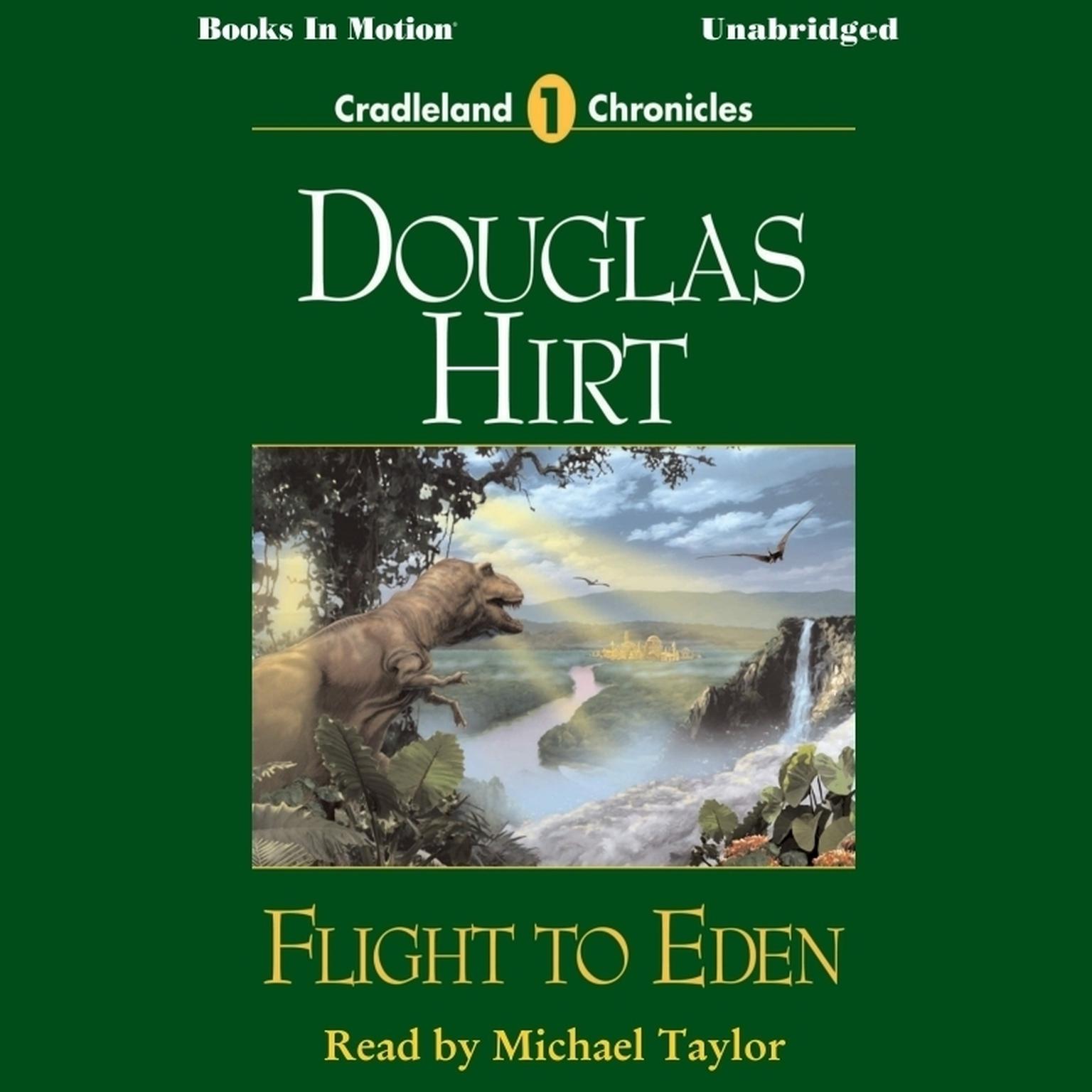 Flight to Eden Audiobook, by Douglas Hirt