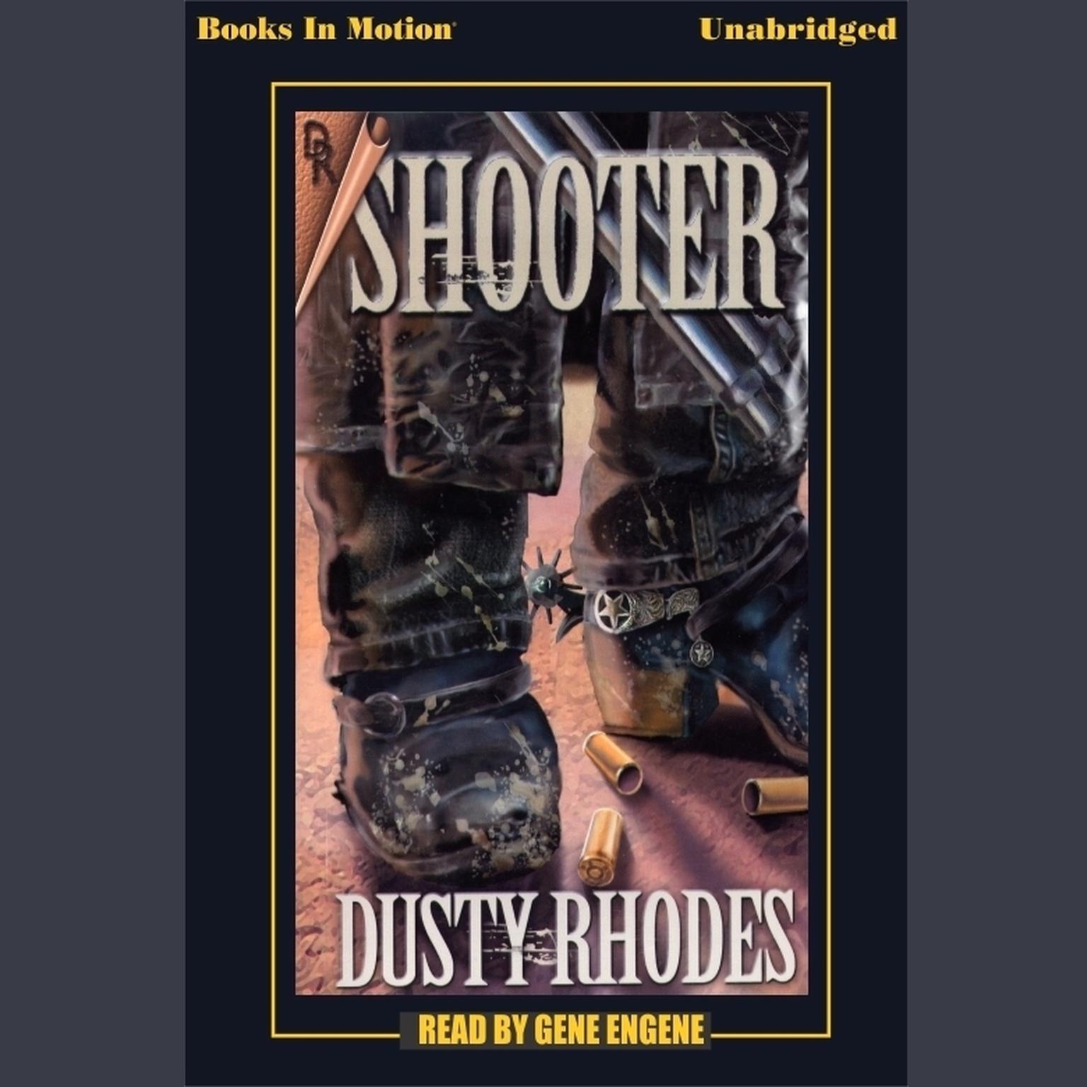 Shooter Audiobook, by Dusty Rhodes