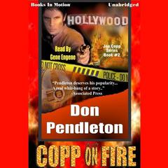 Copp on Fire Audiobook, by Don Pendleton