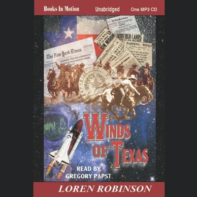 Winds of Texas Audiobook, by Loren Robinson
