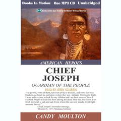 Chief Joseph Audiobook, by Candy Moulton