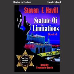 Statute of Limitations Audiobook, by Steven F. Havill