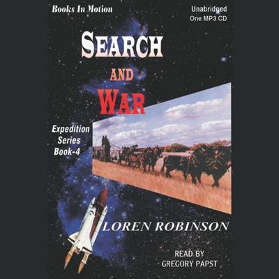 Search and War Audiobook, by Loren Robinson