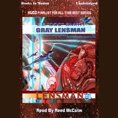 Gray Lensman Audiobook, by E.E. 'Doc' Smith