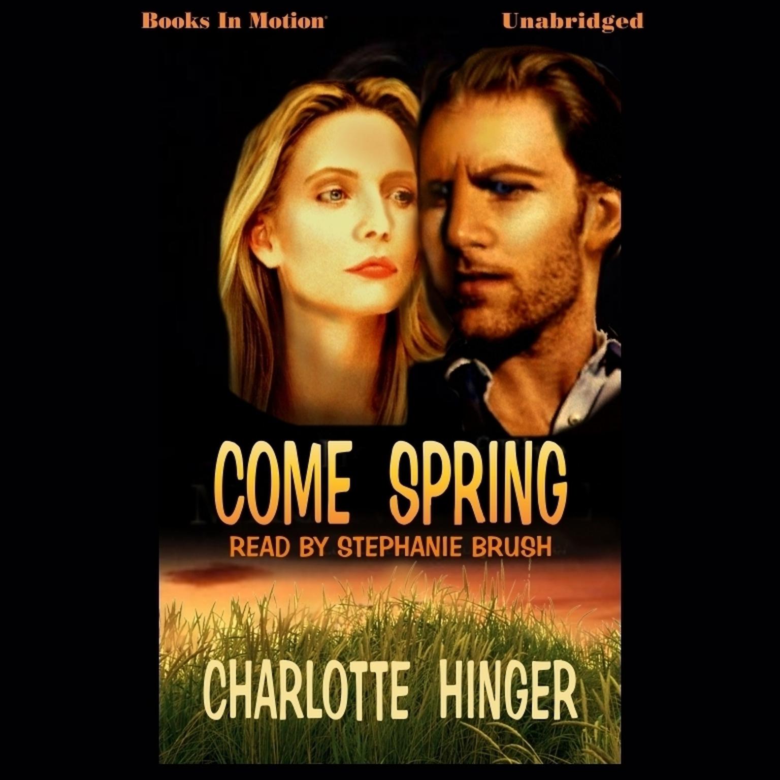 Come Spring Audiobook, by Charlotte Hinger