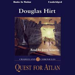 Quest for Atlan Audiobook, by Douglas Hirt