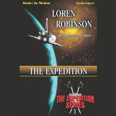 The Expedition Audiobook, by Loren Robinson