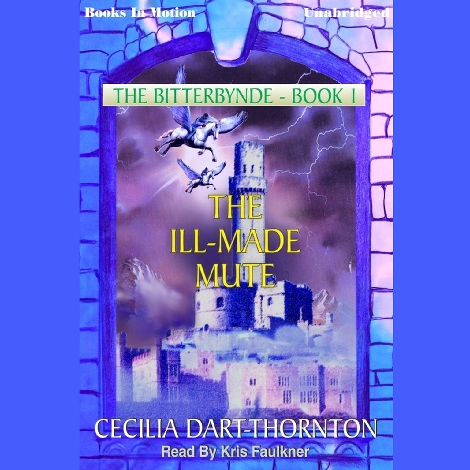 The Ill Made Mute Audiobook, by Cecilia Dart-Thornton