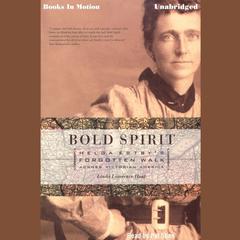 Bold Spirit Audiobook, by Linda Lawrence Hunt