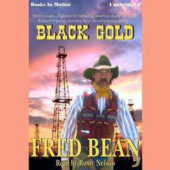 Black Gold Audiobook, by Fred Bean