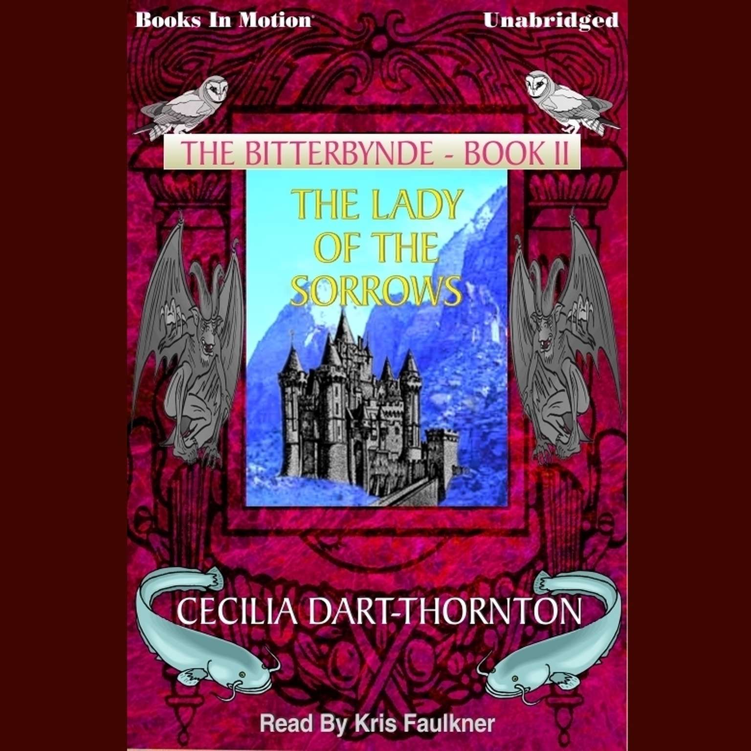 Lady of the Sorrows Audiobook, by Cecilia Dart-Thornton