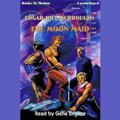 The Moon Maid Audiobook, by Edgar Rice Burroughs