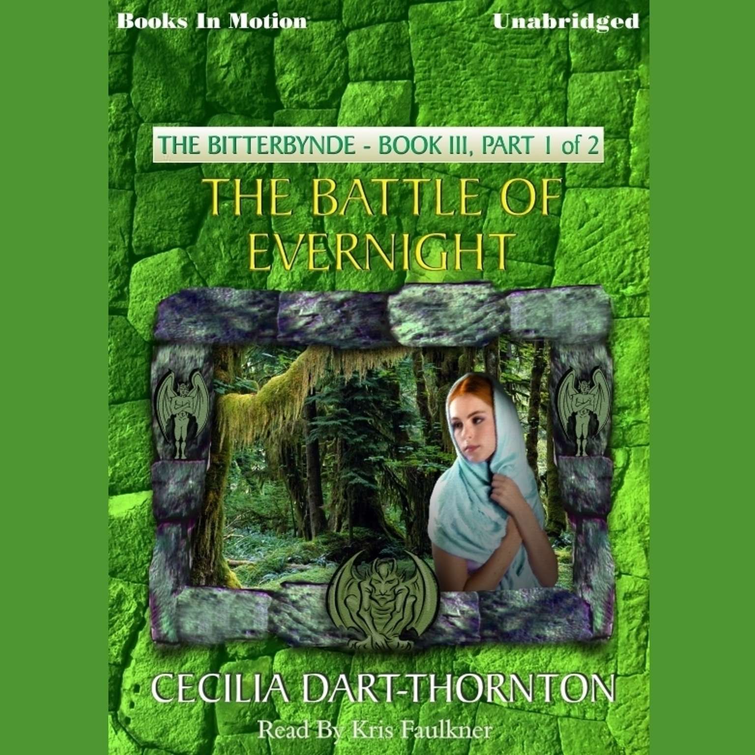 Battle Of Evernight, The Part 1 Audiobook, by Cecilia Dart-Thornton
