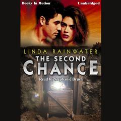 The Second Chance Audiobook, by Linda Rainwater
