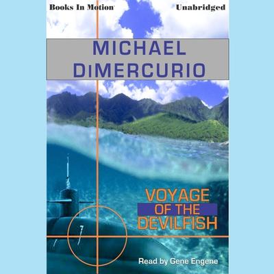 Voyage Of The Devilfish Audiobook, by 