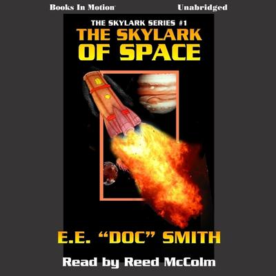 Skylark of Space Audiobook, by E.E. 'Doc' Smith