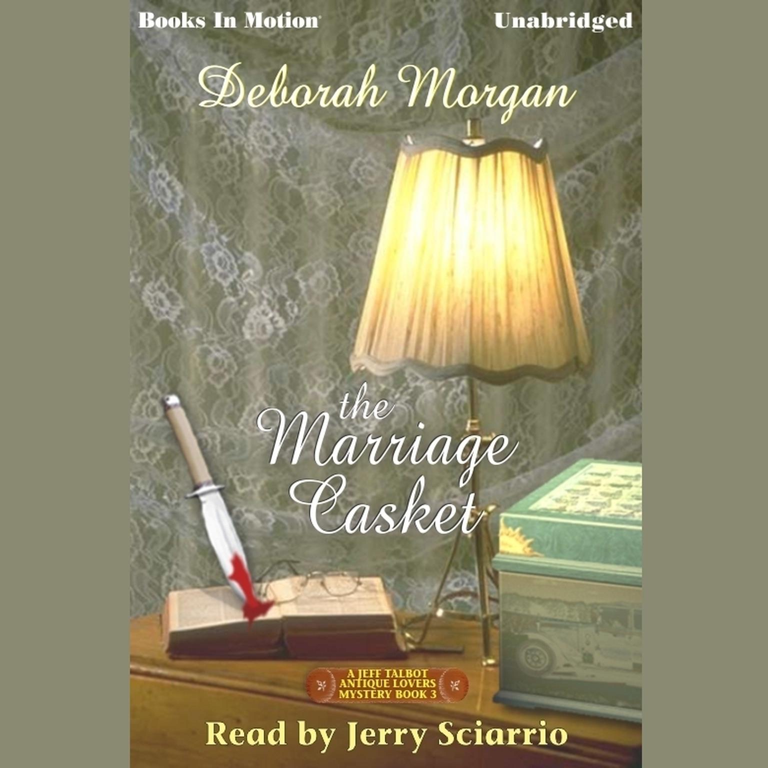 The Marriage Casket Audiobook, by Deborah Morgan