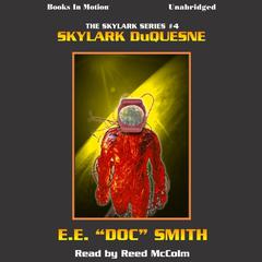 Skylark Duquesne Audiobook, by E.E. 'Doc' Smith