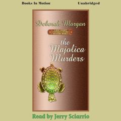 The Majolica Murders Audiobook, by Deborah Morgan