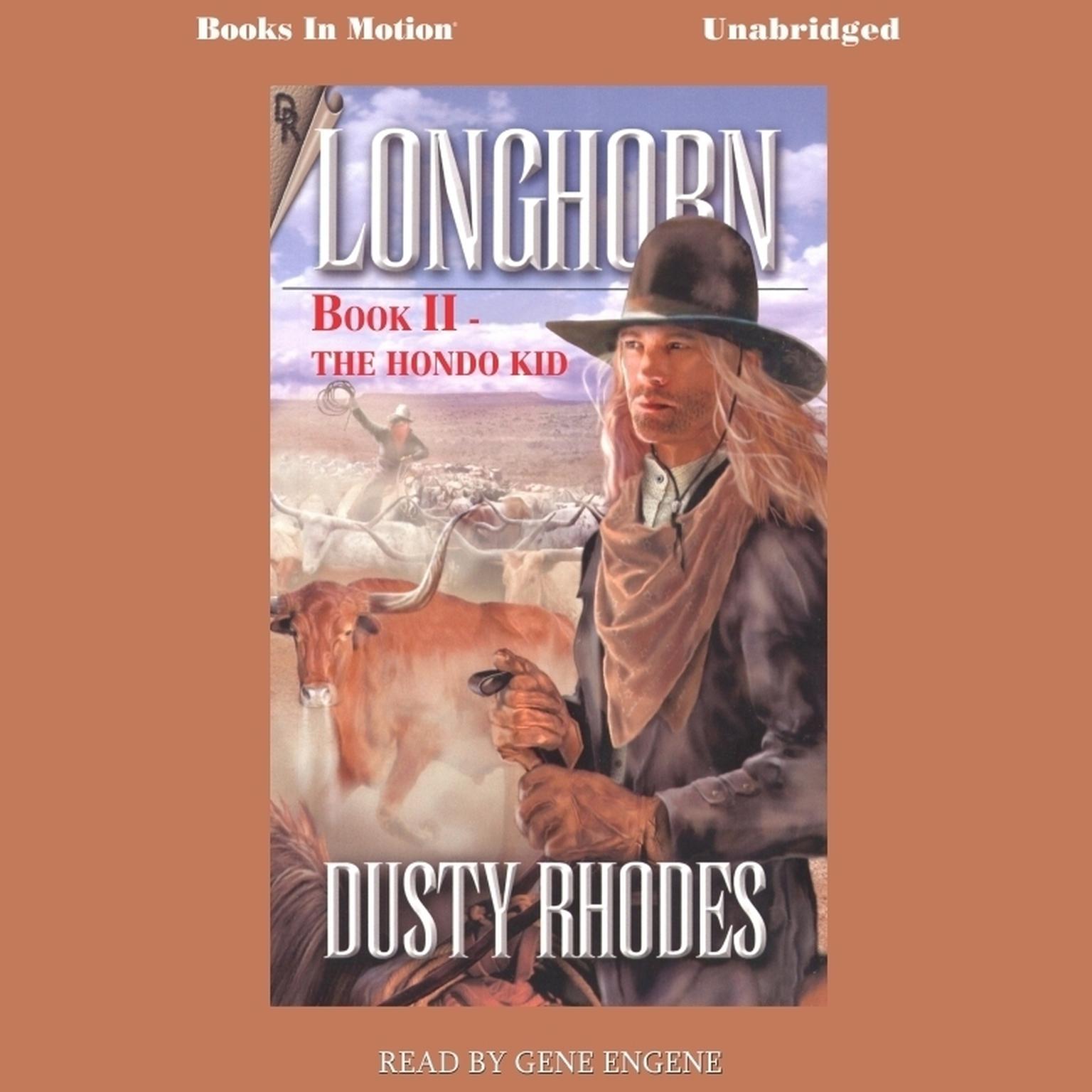 Longhorn, The Hondo Kid Audiobook, by Dusty Rhodes