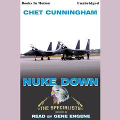 Nuke Down Audiobook, by Chet Cunningham