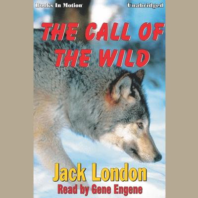 The Call Of The Wild Audiobook, by Jack London