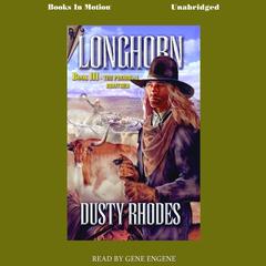 Longhorn, The Prodigal Brothers Audiobook, by Dusty Rhodes