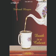 Death is a Cabaret Audiobook, by Deborah Morgan