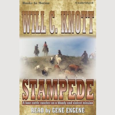 Stampede Audiobook, by Will C Knott