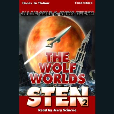 Sten: The Wolf Worlds Audiobook, by Allan Cole