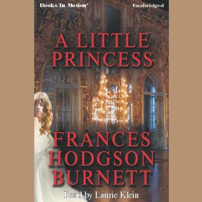 A Little Princess Audiobook, by Francis Hodgson Burnett