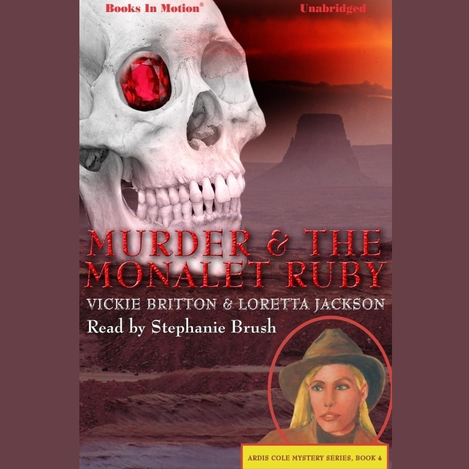 Murder And The Monalet Ruby Audiobook, by Loretta Jackson