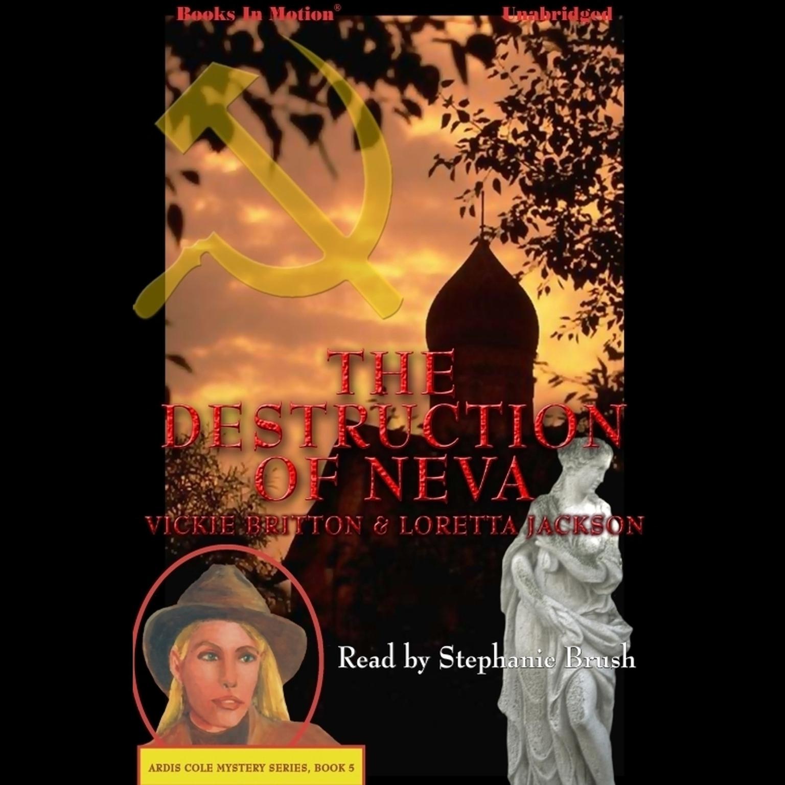 The Destruction Of Neva Audiobook, by Loretta Jackson