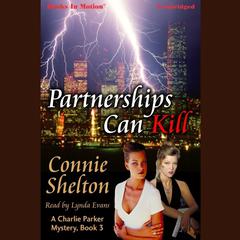 Partnerships Can Kill Audiobook, by Connie Shelton