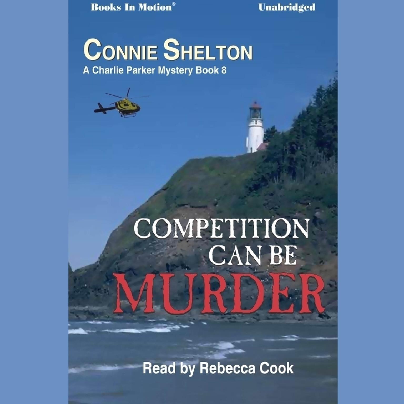 Competition Can Be Murder Audiobook, by Connie Shelton