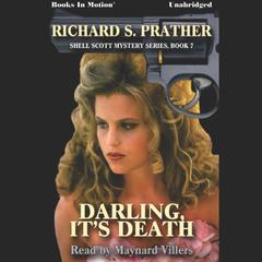 Darling It's Death Audiobook, by Richard S Prather