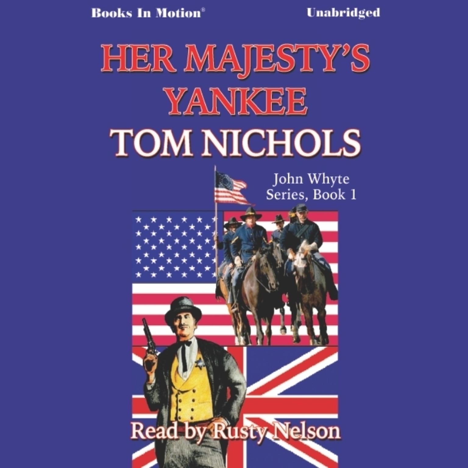 Her Majestys Yankee Audiobook, by Tom Nichols