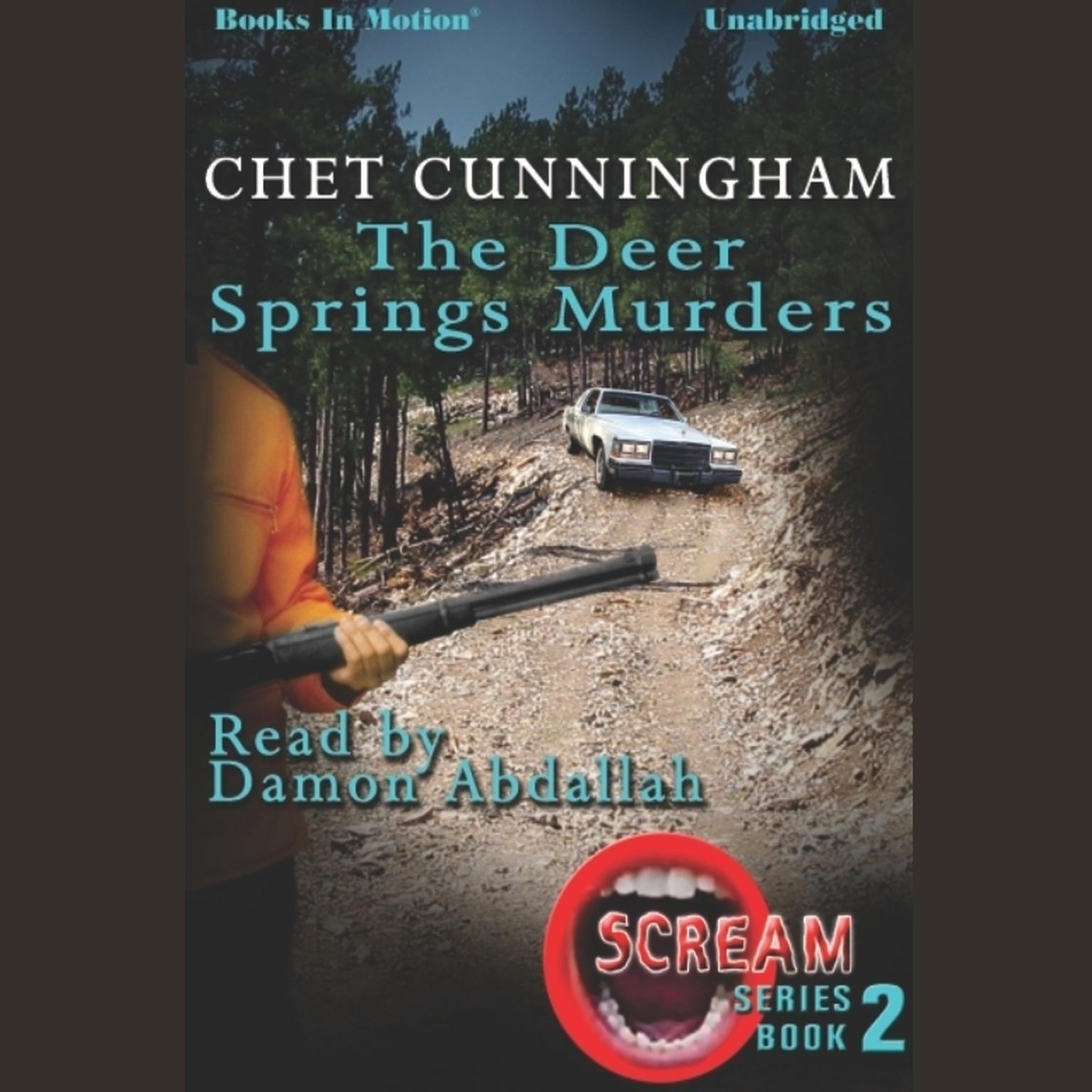 The Deer Springs Murders Audiobook, by Chet Cunningham