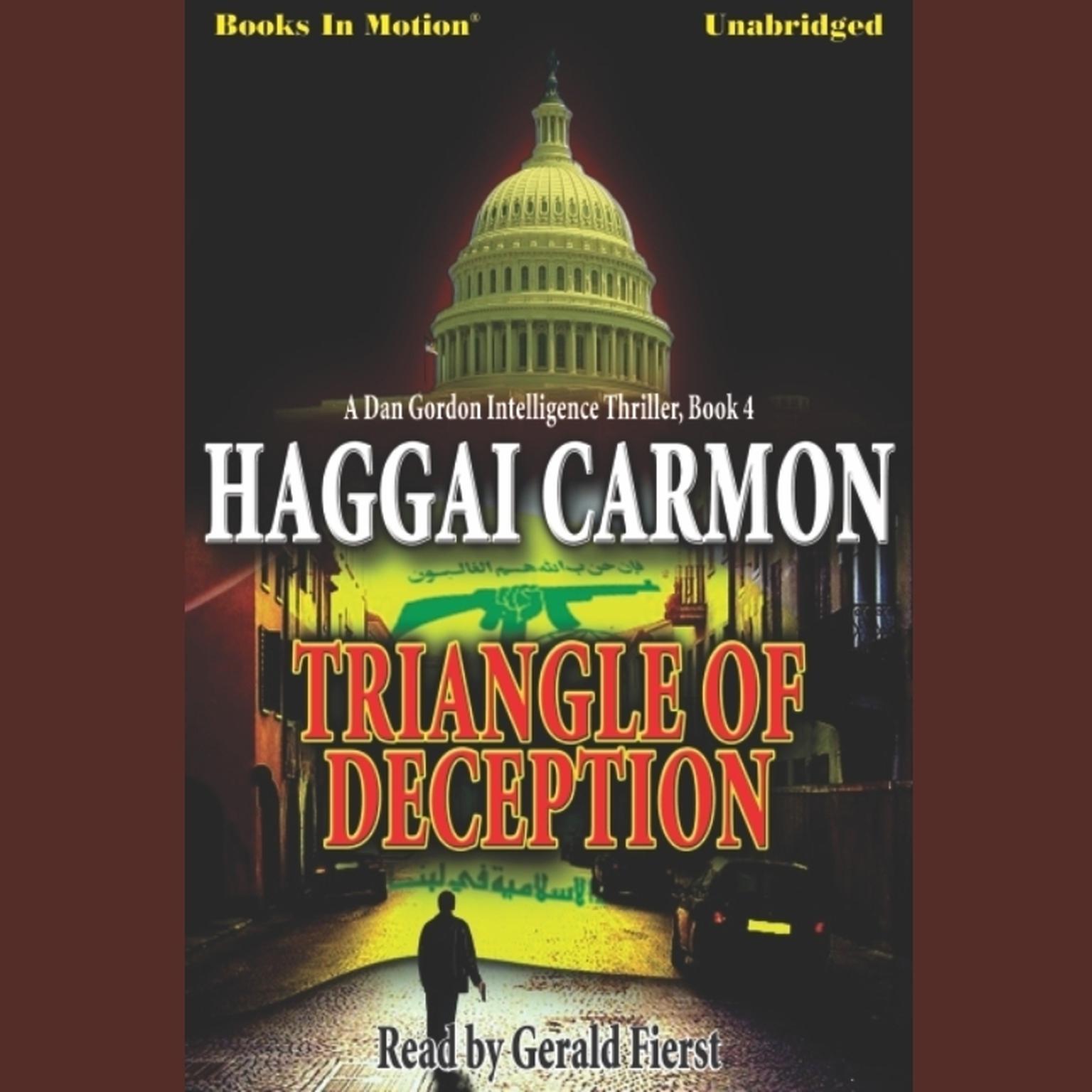 Triangle of Deception Audiobook, by Haggai Carmon