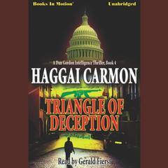 Triangle of Deception Audiobook, by Haggai Carmon
