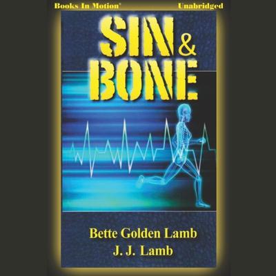Sin and Bone Audiobook, by J. J. Lamb