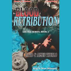 Blood Retribution Audiobook, by David Thurlo