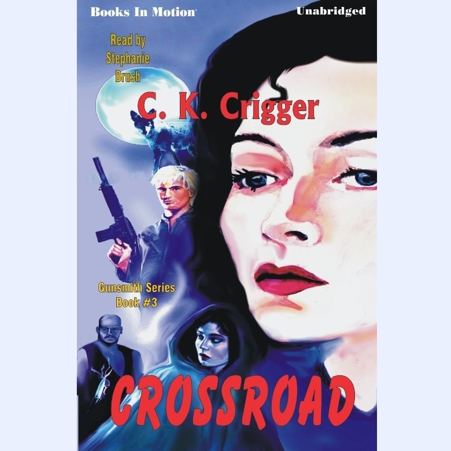 Crossroad Audiobook, by C. K. Crigger
