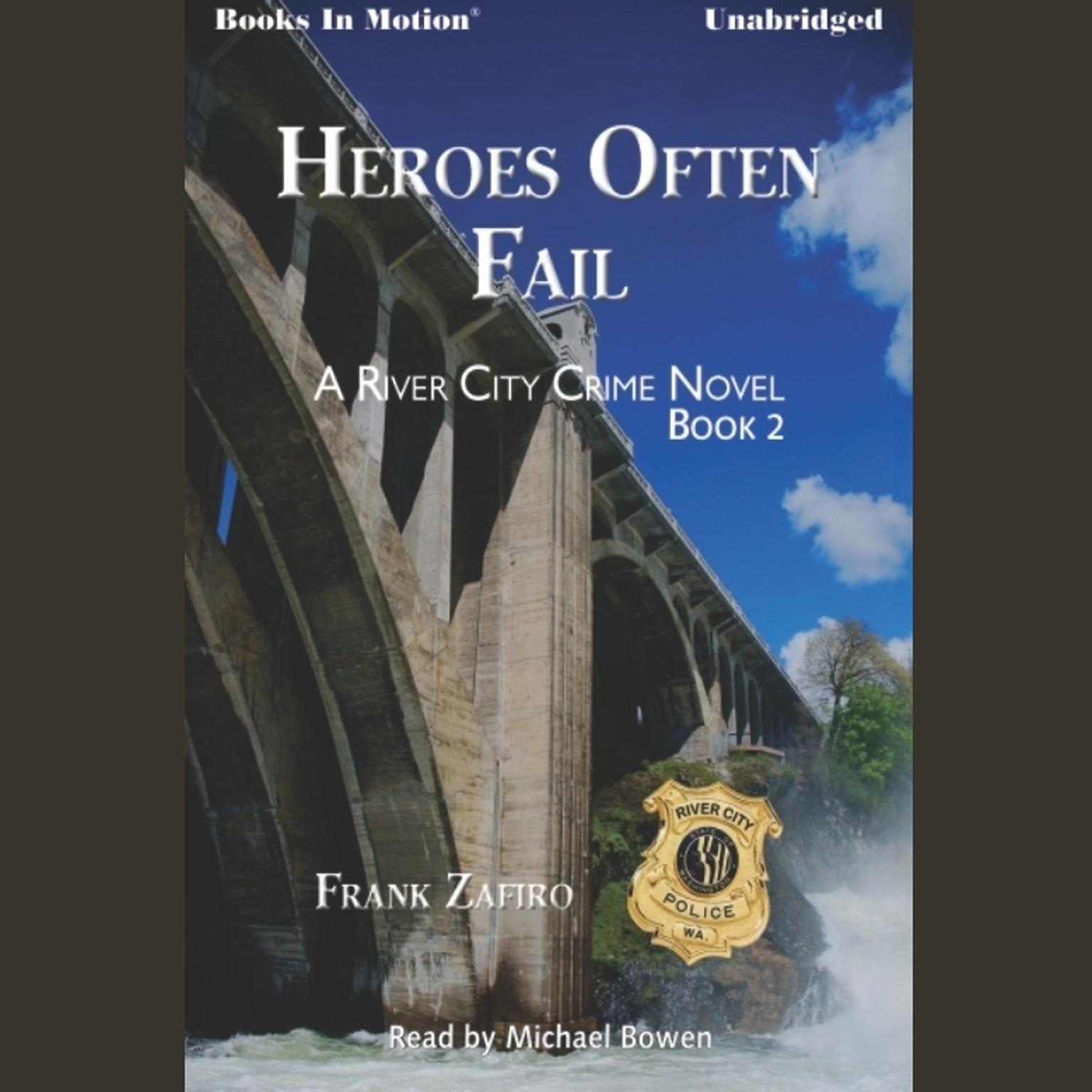 Heroes Often Fail Audiobook, by Frank Zafiro