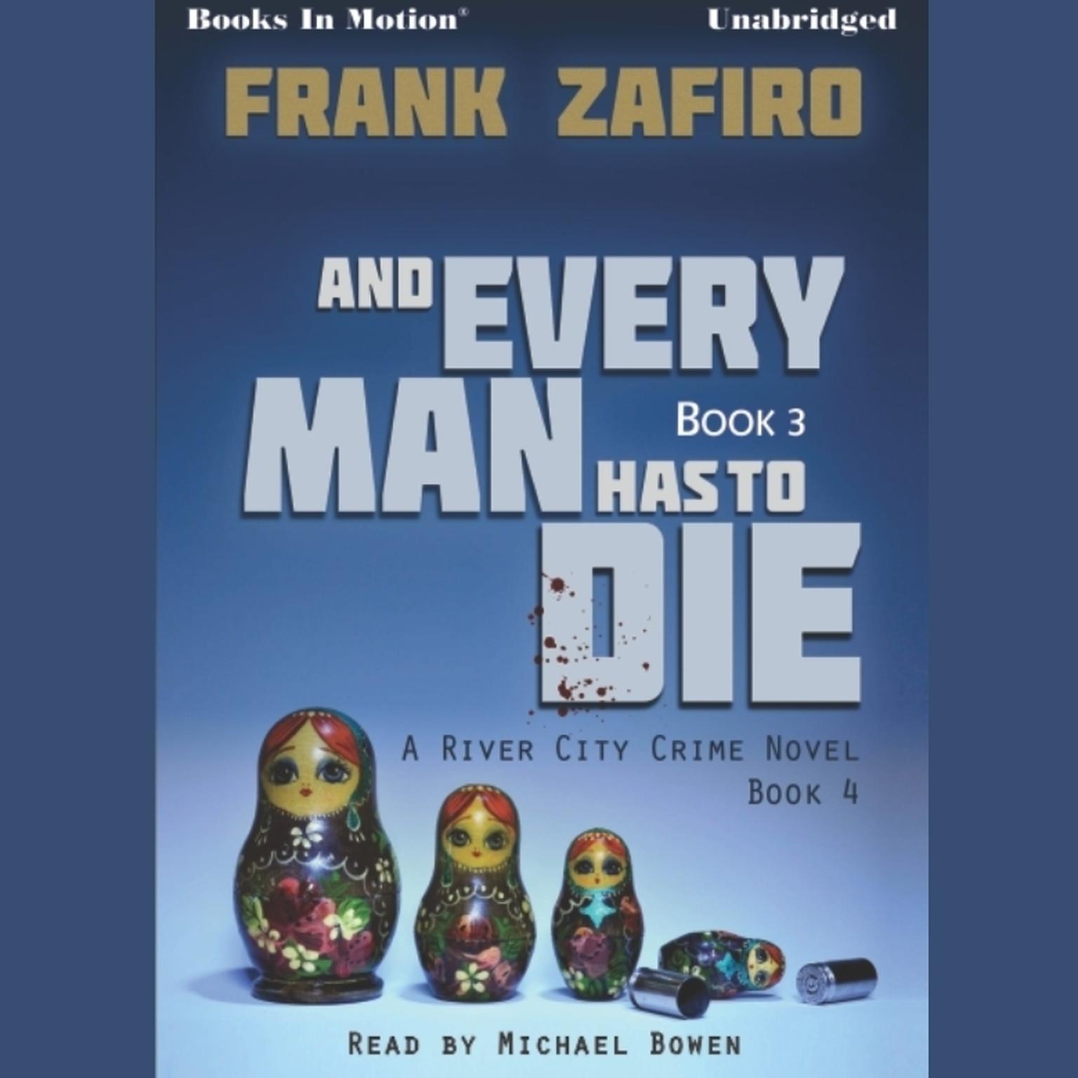 And Every Man Has To Die Audiobook, by Frank Zafiro