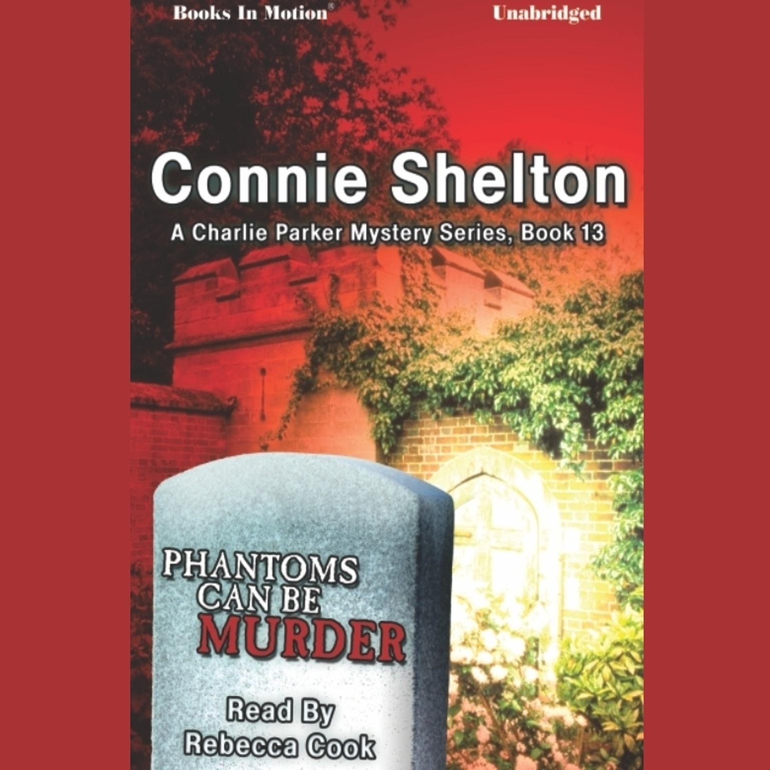 Phantoms Can Be Murder Audiobook, by Connie Shelton