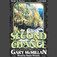 Second Chance Audiobook, by Gary McMillan