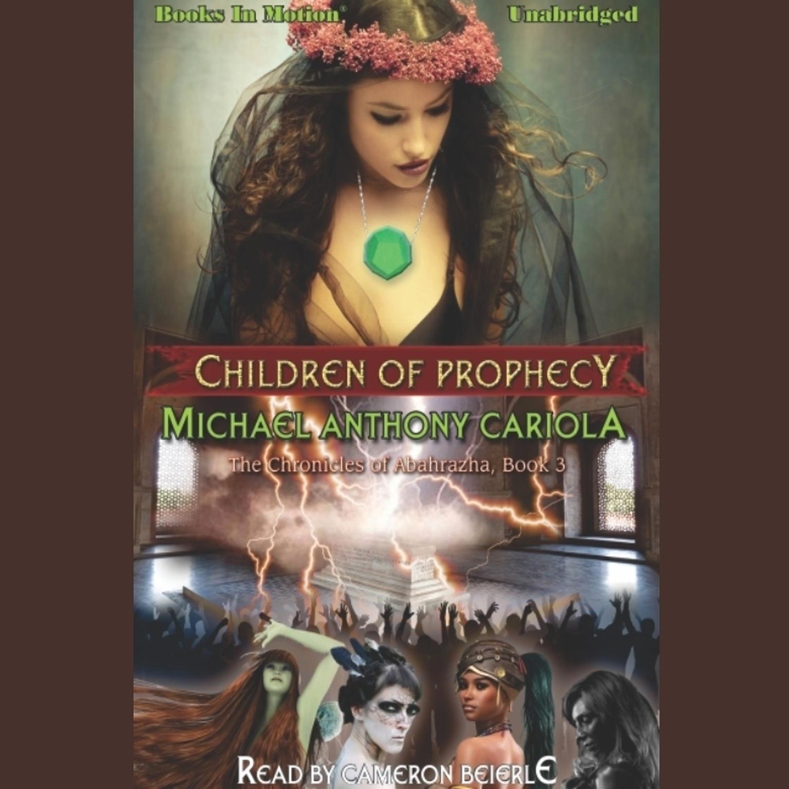 Children of Prophecy Audiobook, by Michael Anthony Cariola